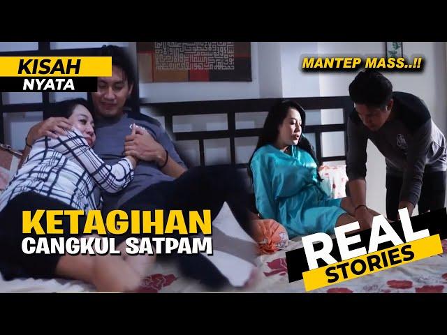 Suami Bergaji Ratusan Juta, Istri Malah Selingkuh Dengan Satpam | Kisah Nyata