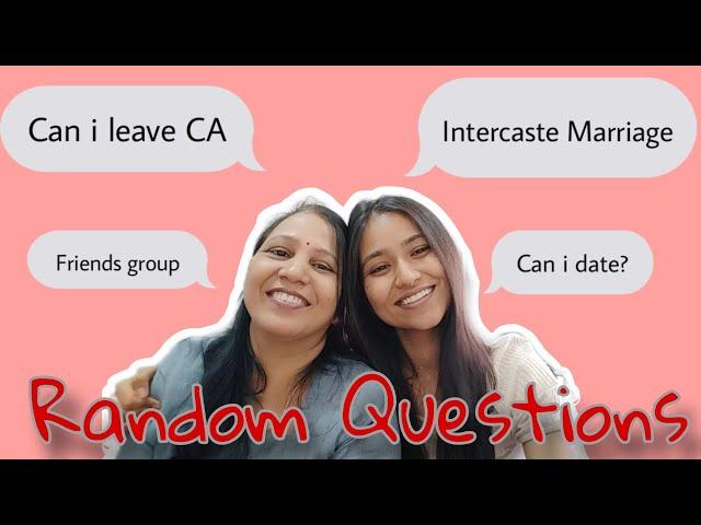 QnA with my *INDIAN* MOM!  Date/Marriage/CA! 