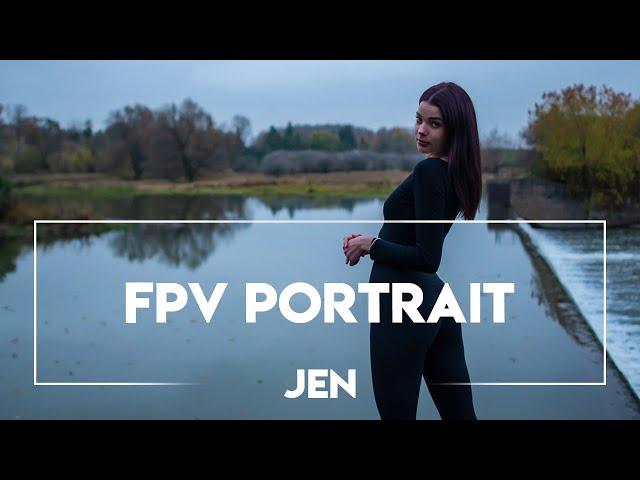 FPV Portrait ft. Jen