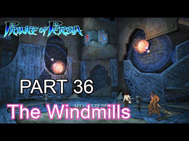 Prince of Persia 2008 Part 36 - The Windmills