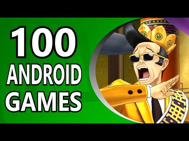 Top 100 Android Games (Mobile) - Alphabetical Order