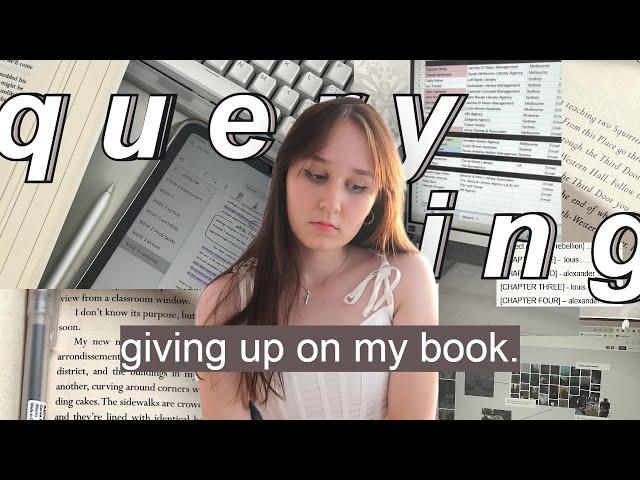 watch this before you query your book: reflections on my querying journey (why i gave up on my book)