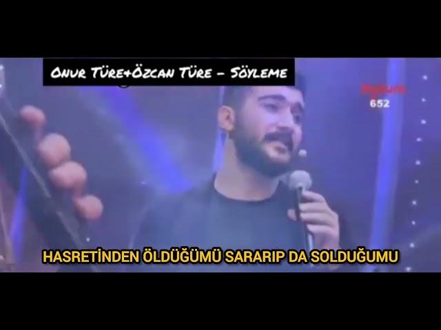 Onur Türe - Özcan Türe  Söyleme ( En Sevilen Düet )