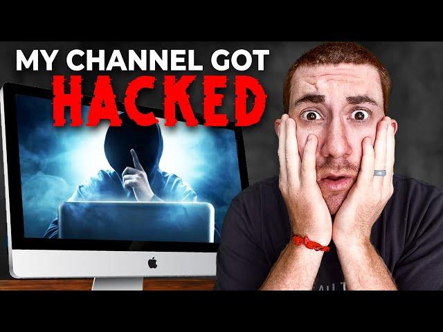 My YouTube Was Hacked… Here’s How (full story)