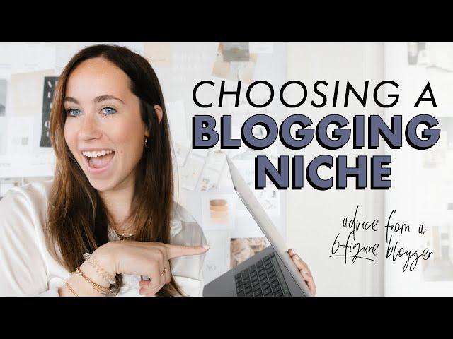 How to Choose the Right Blog Niche | Best Blogging Niches | By Sophia Lee Blogging