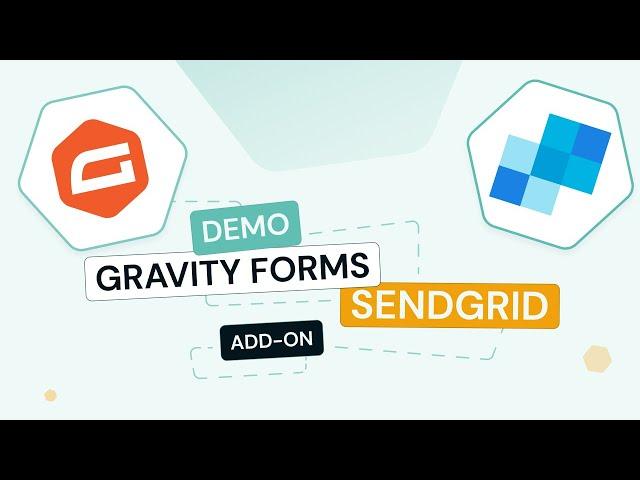 How To Connect WordPress Plugin Gravity Forms to SendGrid