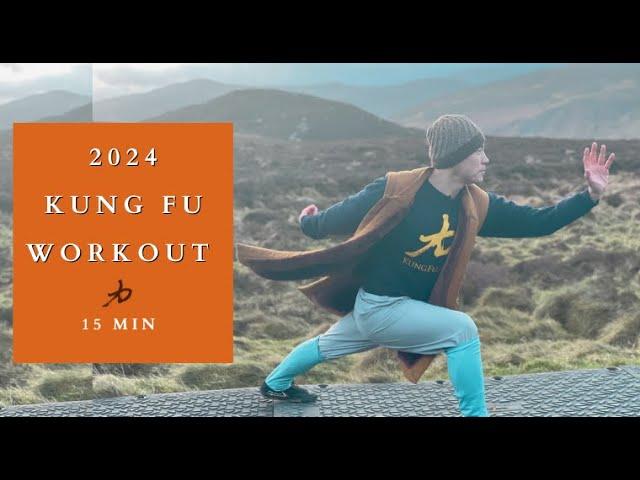 2024 New Year - KungFu.Life Workout - 15 min | Step in to the Kung Fu Door