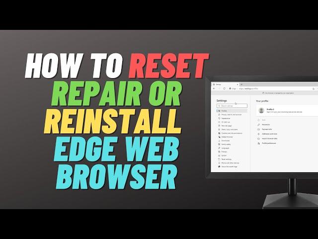 How to Repair Microsoft Edge to Fix Problems in Windows 10