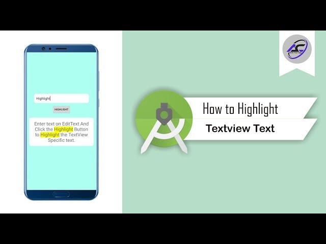 How to Highlight TextView Text in Android Studio | HighlighTextViewText | Android Coding