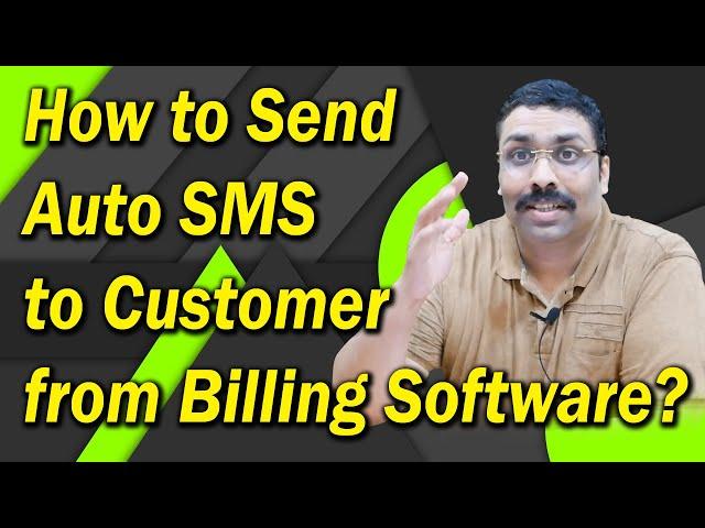 How to send auto SMS to customer from billing software 2020 watsapp Yes