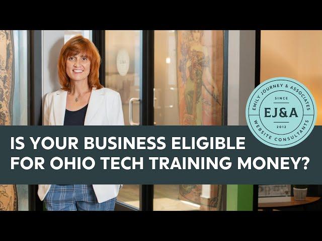 Is your business eligible for Ohio Tech training money?