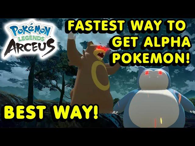 BEST FASTEST way to get a ALPHA Pokemon in Pokemon Legends Arceus