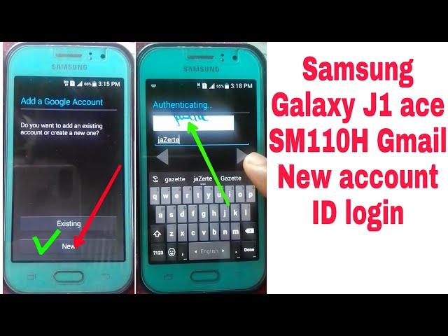 Samsung Galaxy J1 Ace SM110H Gmail New account ID Login Play Store