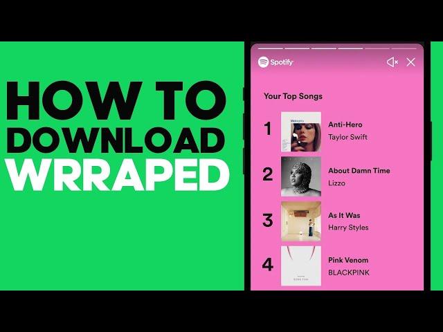 How to Download Spotify Wrapped 2022 on Android or iphone - Check Wrapped