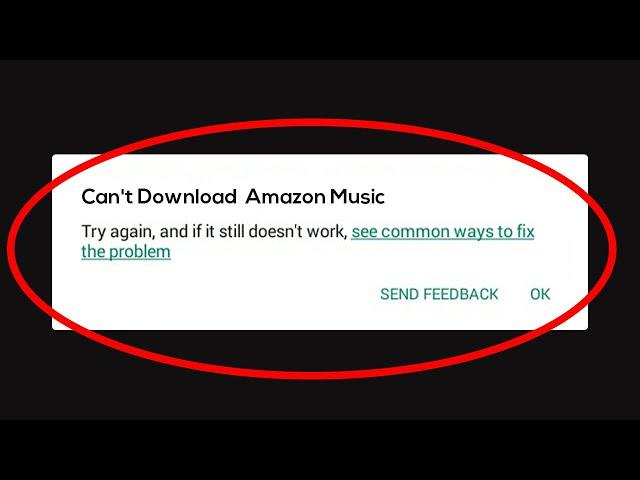 How To Fix Can't Download Amazon Music Error On Google Play Store Problem Solved