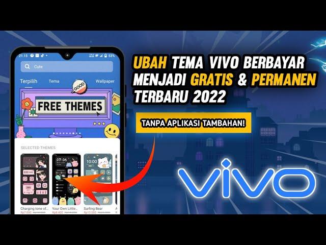 Cara Menjadikan Tema ViVO Berbayar Menjadi Gratis Dan Permanen Terbaru 2023 - Tema Vivo