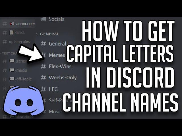 How to put Capital letters in Discord channel names