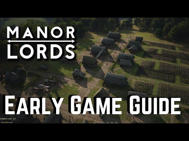 Manor Lords - Early Game Guide & Tips