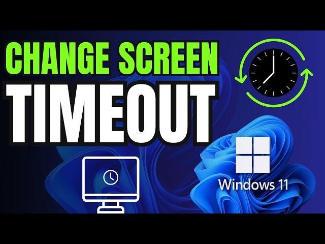 How to Increase Screen Timeout in Windows 11 | How to Change Screen Timeout in Windows 11