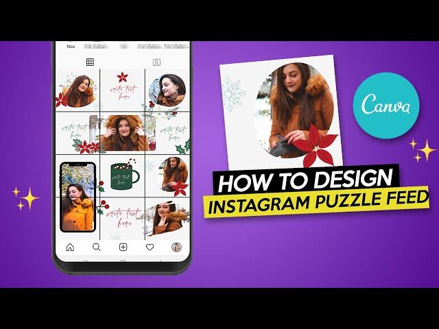 How to design INSTAGRAM PUZZLE FEED Free Canva Tutorial