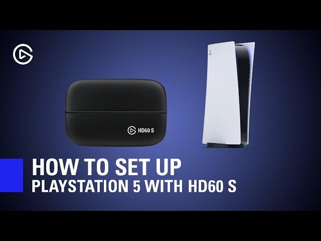 How to Set Up Playstation 5 with Elgato HD60 S