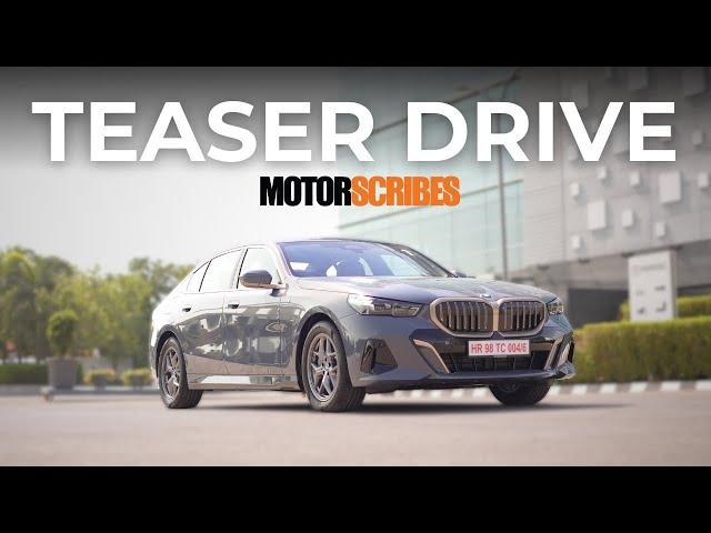 2024 BMW 5 Series - Teaser Drive | A Quick Look from behind the wheel | MotorScribes