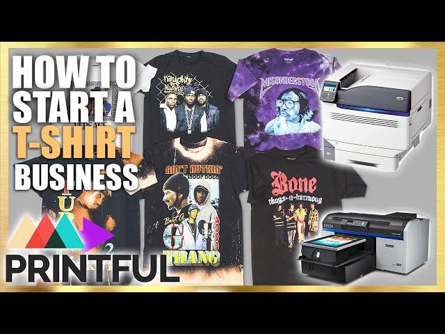 How To Start A T-Shirt Business (DTG vs Screen Printing, Print On Demand, Plastisol, Laser Printer)