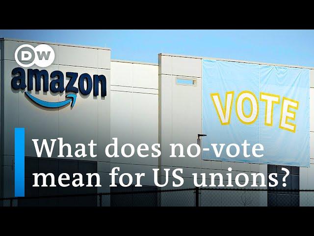 Amazon warehouse workers reject forming a union in Alabama | DW News