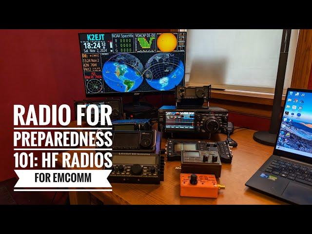 Radio for Preparedness 101:  HF Radios for Emcomm