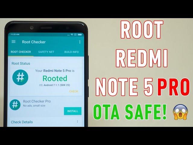 How to Root Redmi Note 5/5 Pro without disabling OTA! DETAILED GUIDE