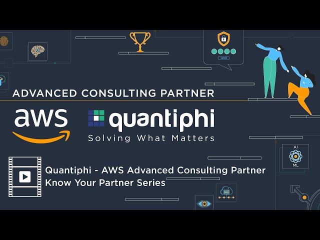 Quantiphi - Your Advanced AWS Consulting Partner