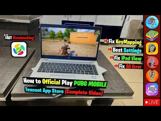 Play PUBG MOBILE on Your Laptop and PC : Easy (Tencent App Store) Tutorial!