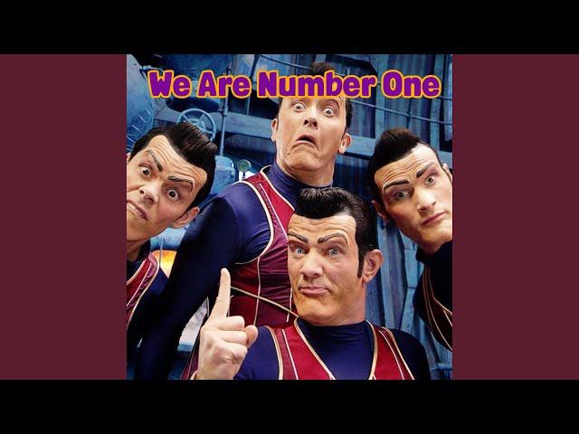 We Are Number One