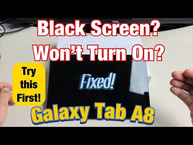 Galaxy Tab A8: Black Screen? Won't Turn On? Easy Fixes!