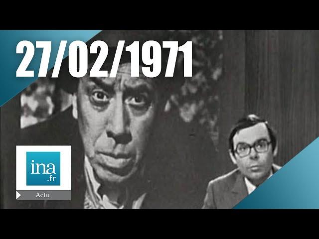 13h 1ère chaîne ORTF du 27 février 1971 : La mort de Fernandel | Archive INA