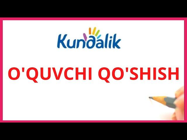 kundalik.com saytida sinflarga o'quvchi qo'shish haqida video ko'llanma