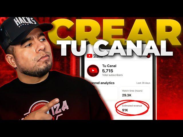 Como CREAR un Canal de YouTube desde Cero (tutorial paso a paso)