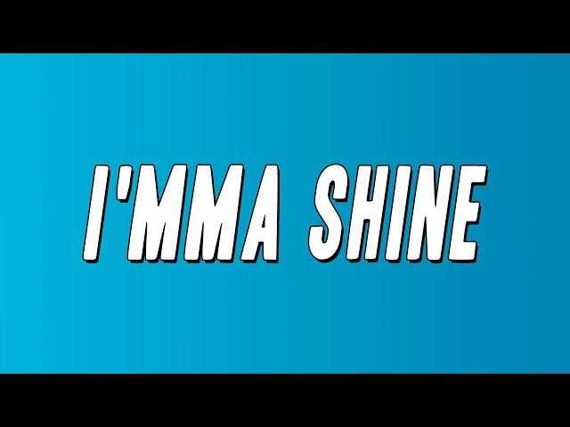 YoungBloodZ - I'mma Shine (Lyrics)