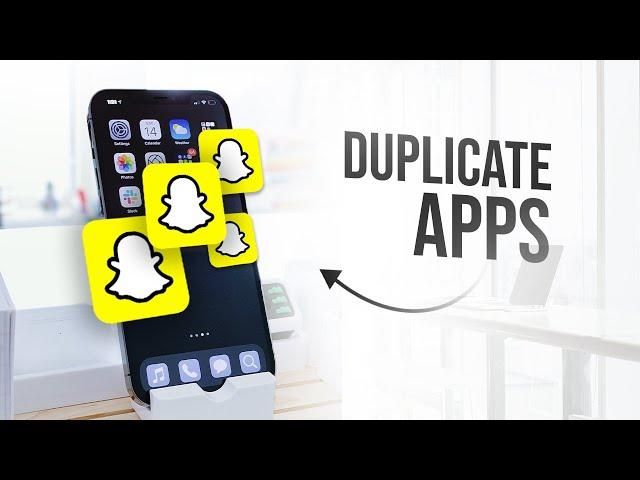 How to Have Duplicate Apps in iPhone