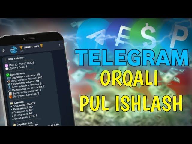 TELEGRAM bot orqali pul ishlash #internetda_pul_ishlash