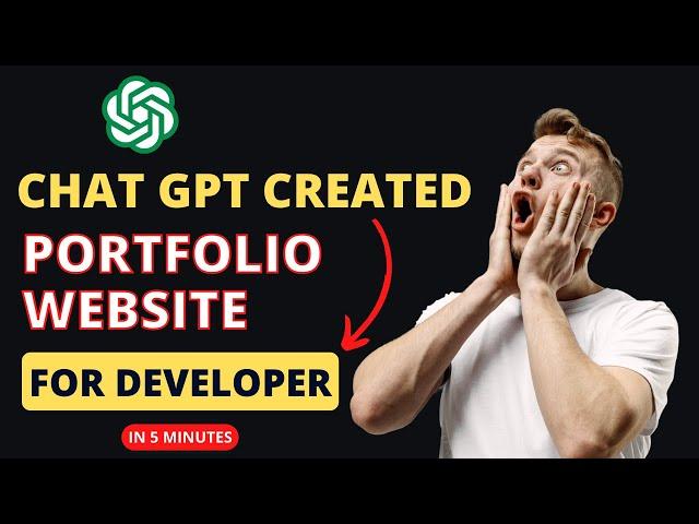 ChatGPT created a Portfolio Website for Developer in 5 Minutes