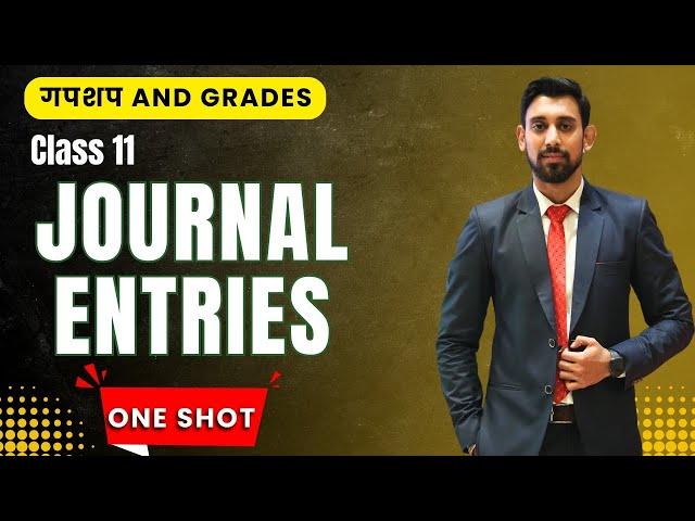 Day 10  - GnG | Accounts Revision | Class 11 | Journal Entries | One Shot