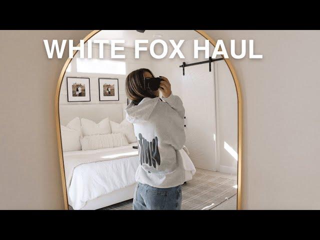 WHITE FOX BOUTIQUE HAUL