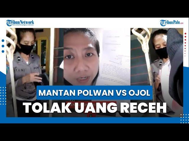 Ngaku Pergoki Senior Ubah BAP, Kini Beredar Video Mantan Polwan Cekcok dengan Ojol: Tolak Uang Receh