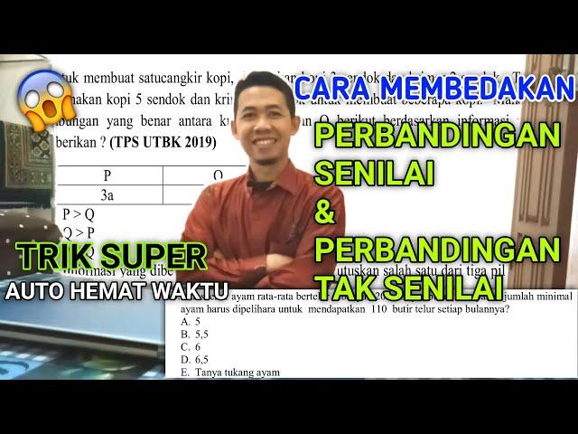 PERBANDINGAN SENILAI DAN TAK SENILAI - TPS UTBK 2020