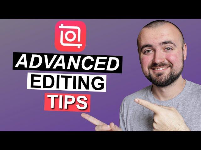 7 Advanced Editing Tips for InShot Video Editor