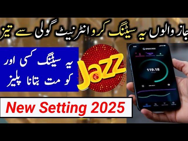 Jazz Internet Setting | How to Increase Jazz Internet Speed | jazz 4G |