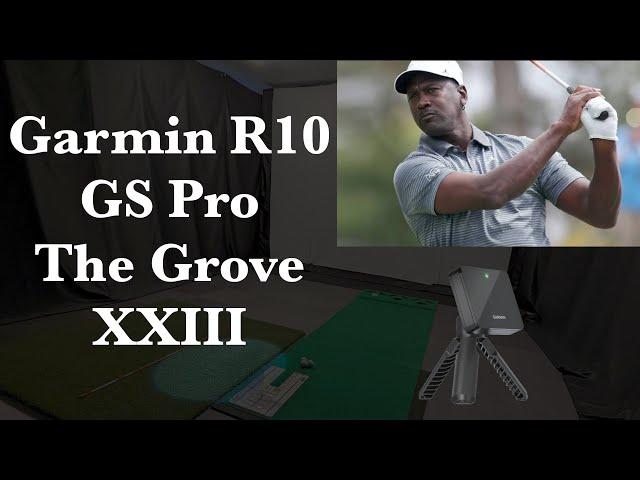 Garmin R10 - The Grove XXIII Michael Jordans Playground on GS Pro