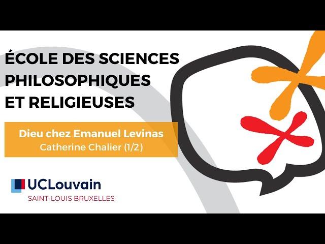 Dieu chez Emmanuel Levinas  - Catherine Chalier - 1/2