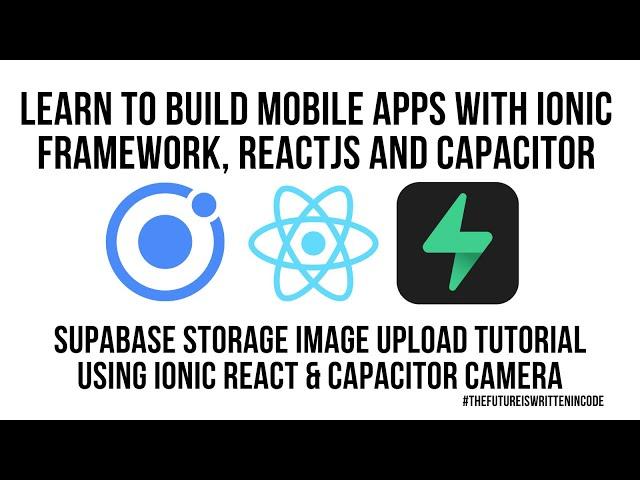 Ionic React Supabase,  Image Upload Tutorial